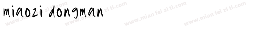 miaozi dongman字体转换